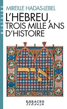 L'hébreu, trois mille ans d'histoire