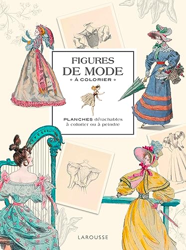 Figures de mode à colorier : planches détachables à colorier ou à peindre
