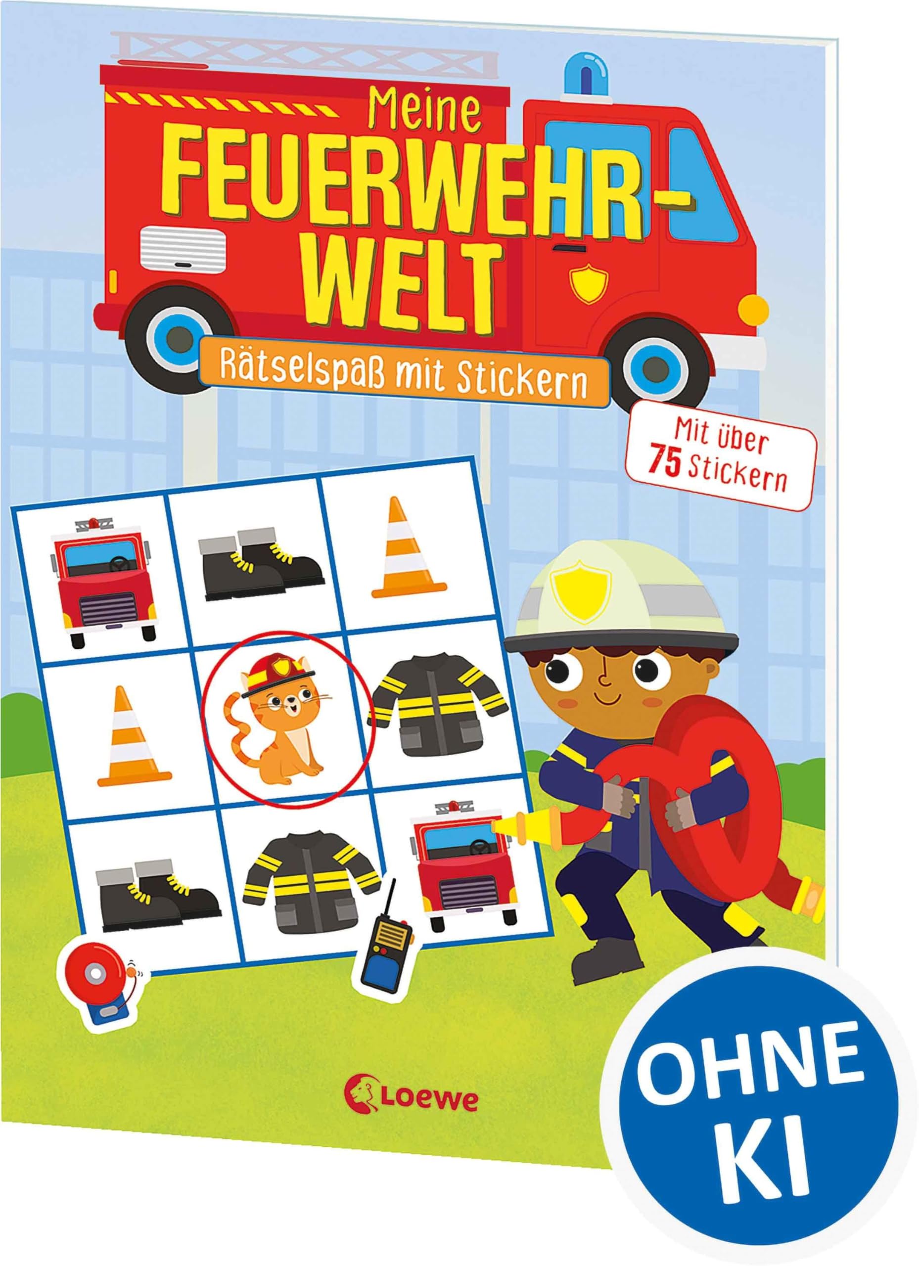 Meine Feuerwehr-Welt - Rätselspaß mit Stickern: Löse Rätsel mit über 75 coolen Feuerwehr-Stickern - Zur Beschäftigung für Kinder ab 5 Jahren