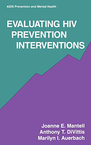 Evaluating HIV Prevention Interventions (Aids Prevention and Mental Health)