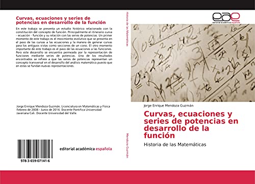 Curvas, ecuaciones y series de potencias en desarrollo de la función: Historia de las Matemáticas