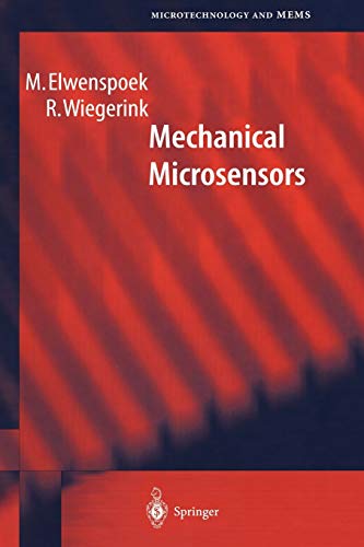 Mechanical Microsensors (Microtechnology and Mems)