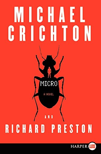 Michael Crichton Micro, A Novel