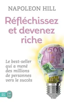 Réfléchissez et devenez riche, Napoleon Hill