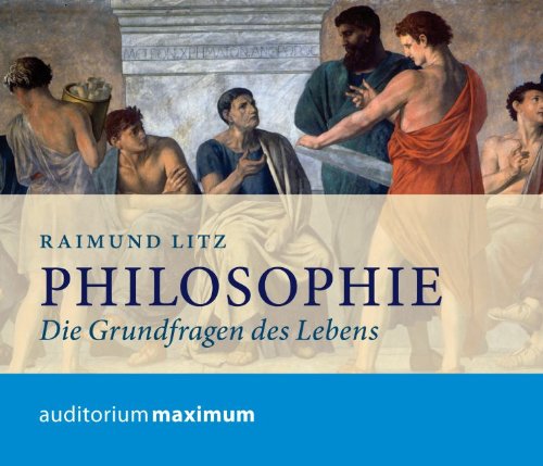 Philosophie Die Grundfragen Des Lebens De Raimund Litz 9062