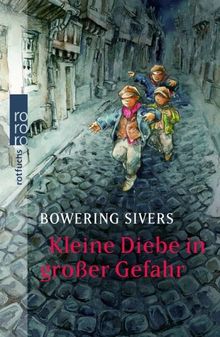 Kleine Diebe in großer Gefahr.