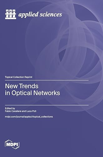 New Trends in Optical Networks