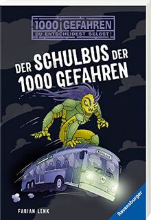 Der Schulbus der 1000 Gefahren