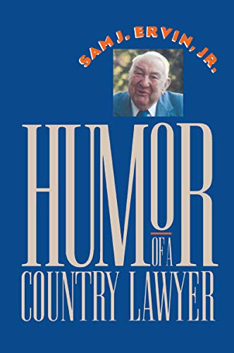 Humor of a Country Lawyer (Chapel Hill Books)