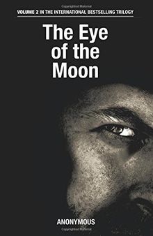 The Eye of the Moon (The Eye of the Moon Trilogy)