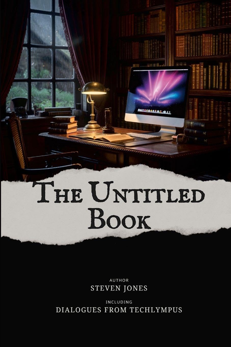 THE UNTITLED BOOK: Dialogues From Techlympus