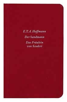 Der Sandmann / Das Fräulein von Scuderi: Erzählungen