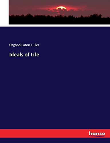 Ideals of Life