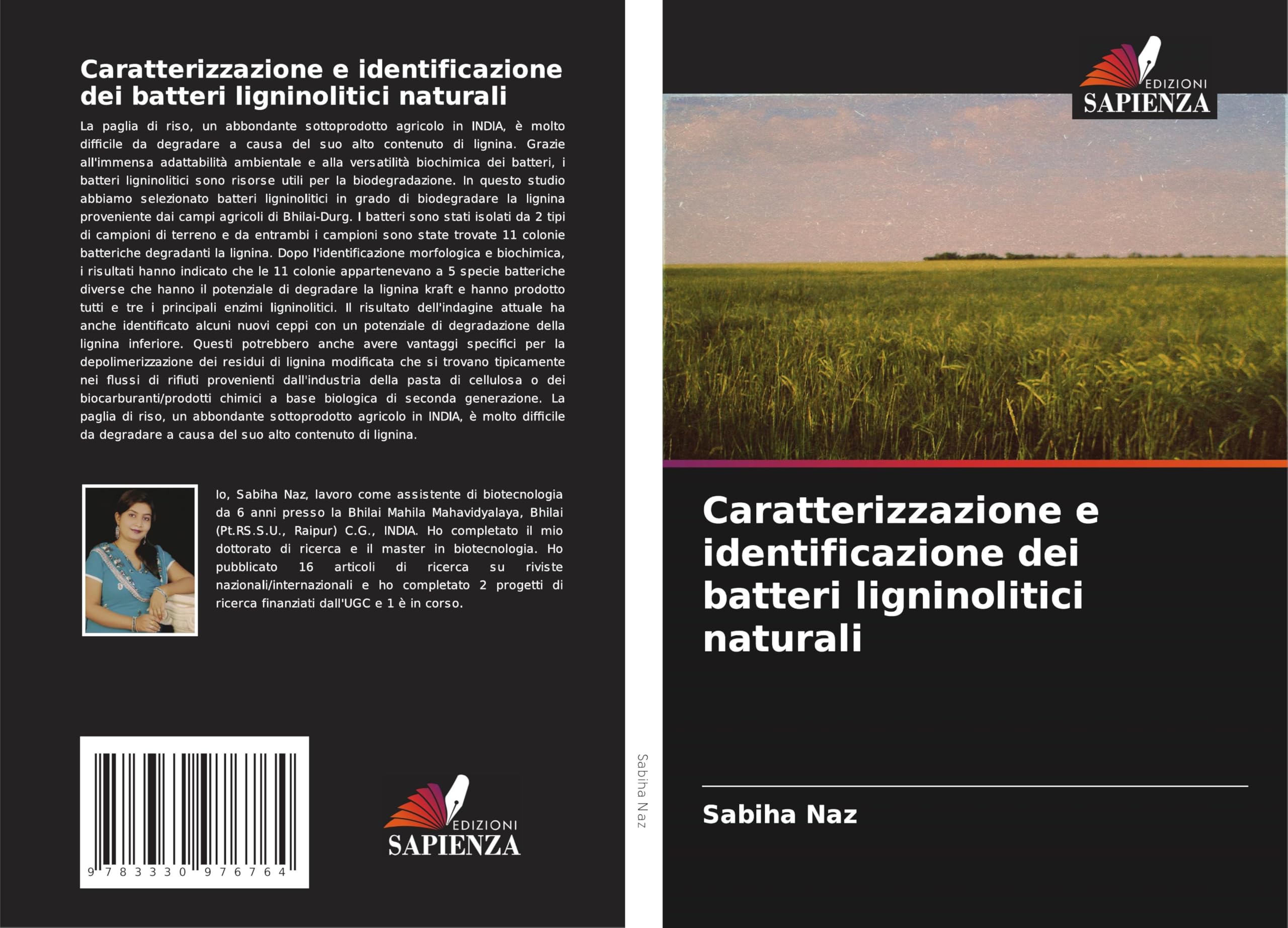 Caratterizzazione e identificazione dei batteri ligninolitici naturali