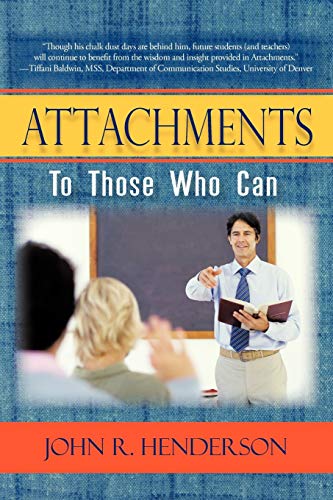 Attachments: To Those Who Can