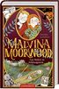 Malvina Moorwood (Bd. 2): Das Skelett im Schlossgarten