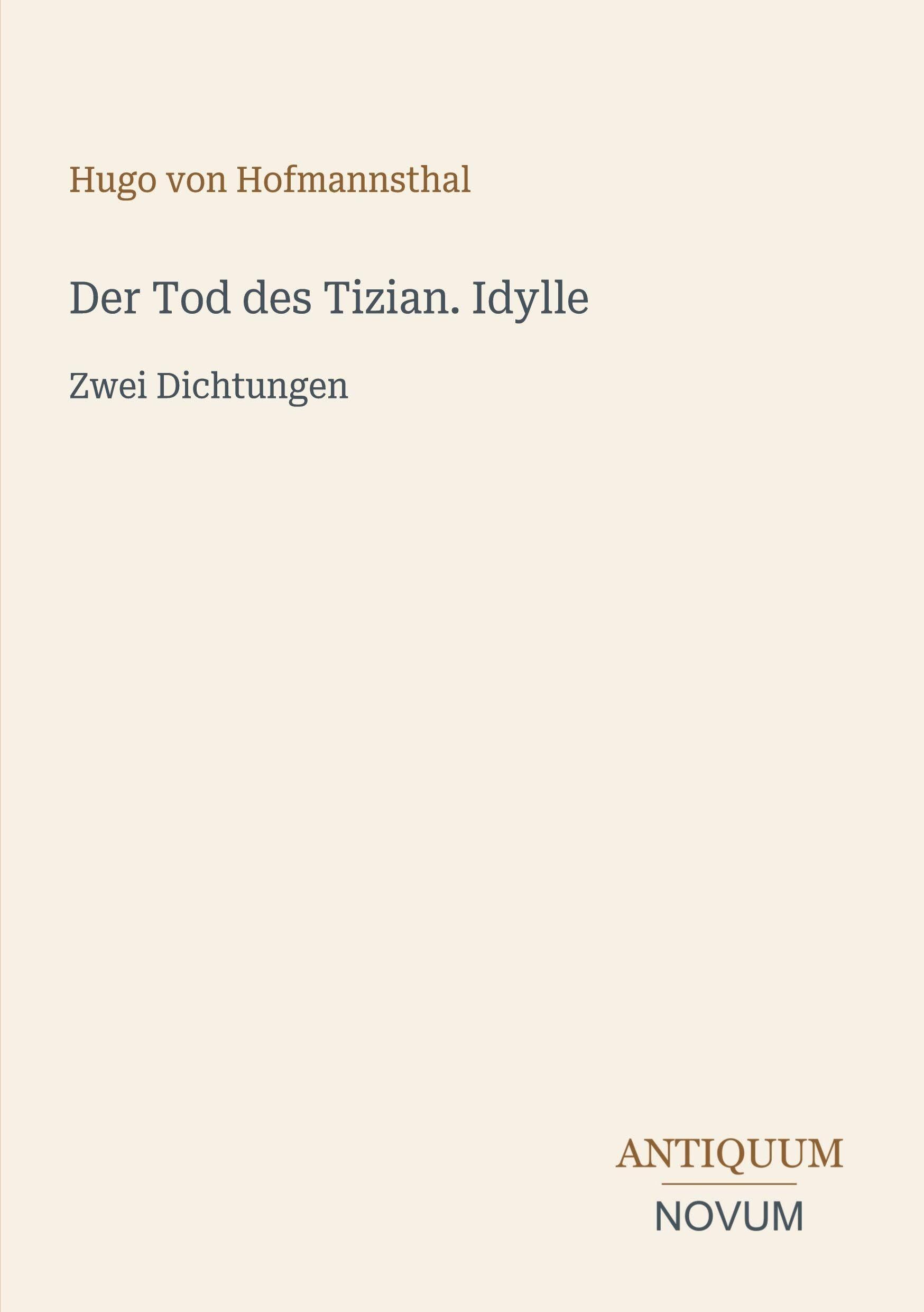 Der Tod des Tizian. Idylle