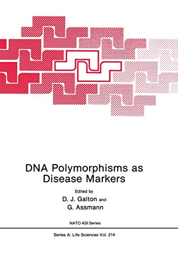 Dna Polymorphisms as Disease Markers (Nato Science Series A: (Closed)) (NATO Science Series A:, 214, Band 214)