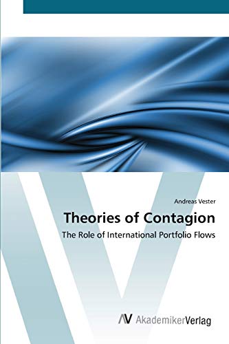 Theories of Contagion: The Role of International Portfolio Flows