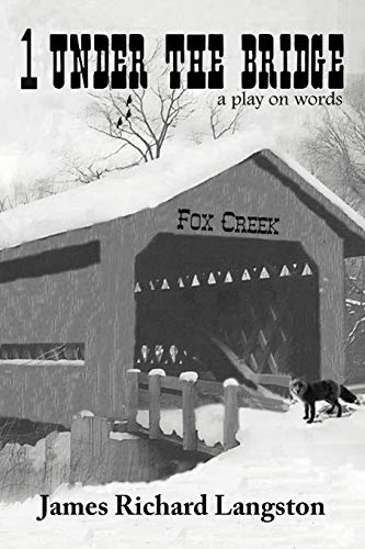 1 Under the Bridge: A play on words