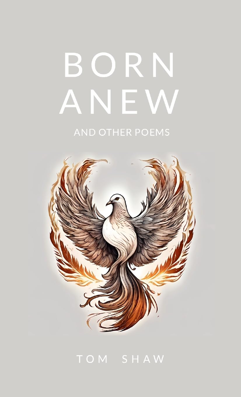 Born Anew: and Other Poems