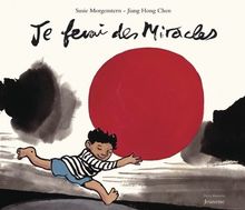 Je ferai des miracles