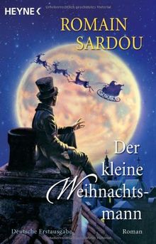 Der kleine Weihnachtsmann: Roman