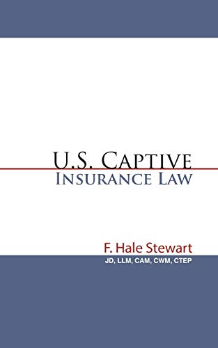 U.S. Captive Insurance Law