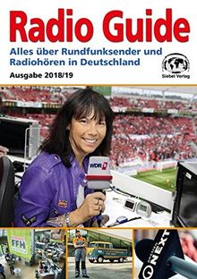 Radio Guide 2018/2019: Alles über Rundfunksender und Radiohören in Deutschland
