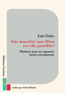 Une moralité sans Dieu est-elle possible ?