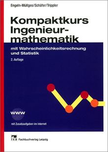 Kompaktkurs Ingenieurmathematik mit Wahrscheinlichkeitsrechnung und Statistik