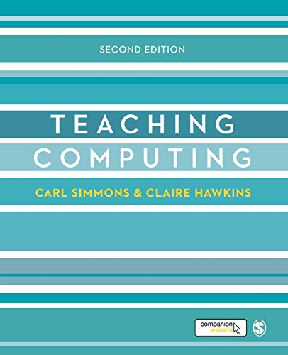 Teaching Computing (Developing As a Reflective Secondary Teacher)