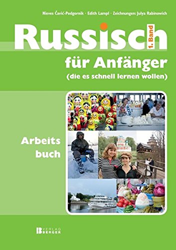 Nieves Cavic-Podgornik - GEBRAUCHT Russisch für Anfänger Arbeitsbuch mit Testformaten + Schlüssel - Preis vom 02082023 050232 h
