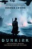 Dunkirk: The History Behind the Major Motion Picture