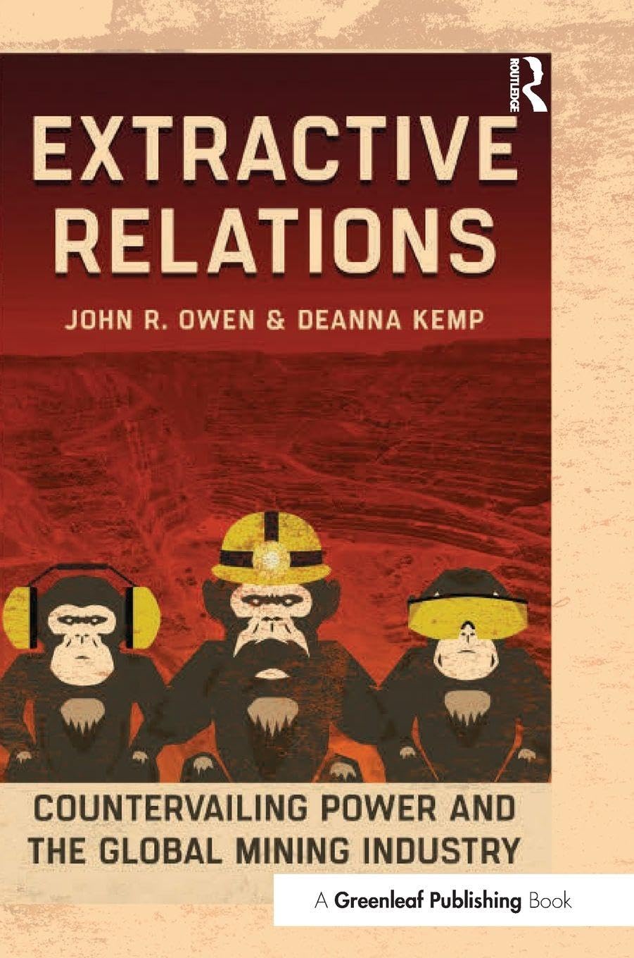Extractive Relations: Countervailing Power and the Global Mining Industry