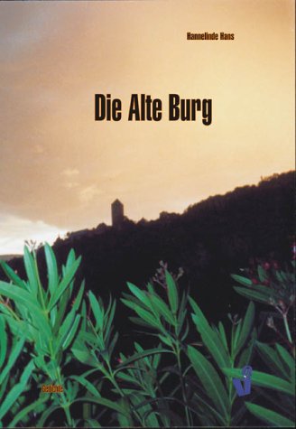 Die Alte Burg