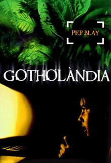 Gotholandia (SERIE INFINITA, Band 105246)