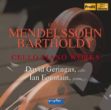 MENDELSSOHN: Cello Piano Works (David Geringas)