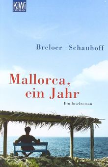 Mallorca, ein Jahr: Ein Inselroman