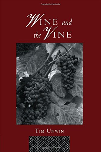 Wine & Vine CL T: An Historical Geography of Viticulture and the Wine Trade