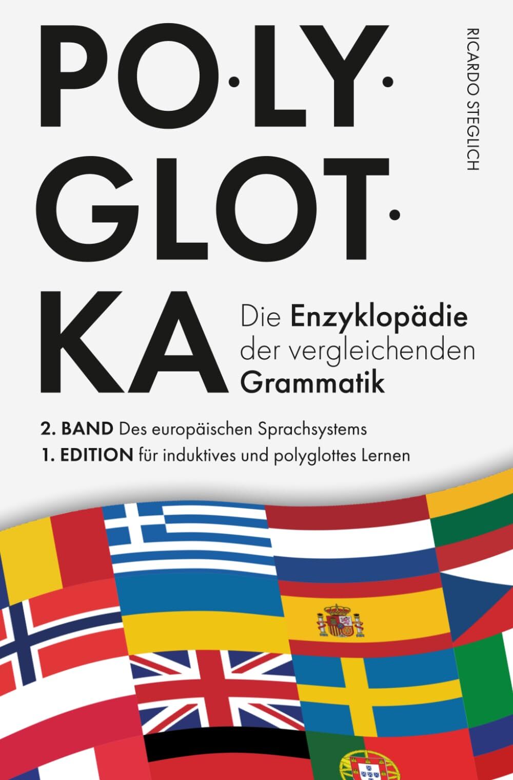 Polyglotka - Die Enzyklopädie der vergleichenden Grammatik