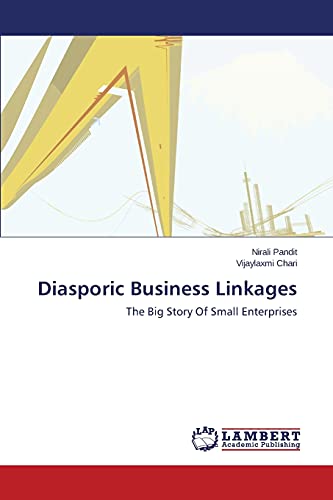 Diasporic Business Linkages: The Big Story Of Small Enterprises