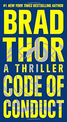 Code of Conduct: A Thriller (The Scot Harvath Series, Band 15) von Thor, Brad | Buch | Zustand gut