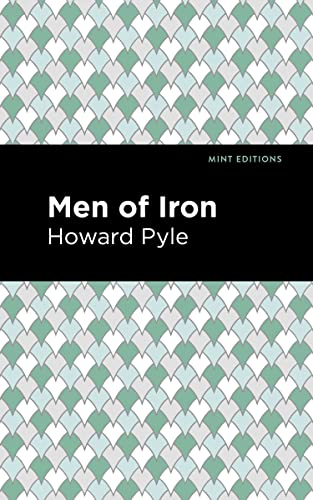 Men of Iron (Mint Editions―The Children's Library)