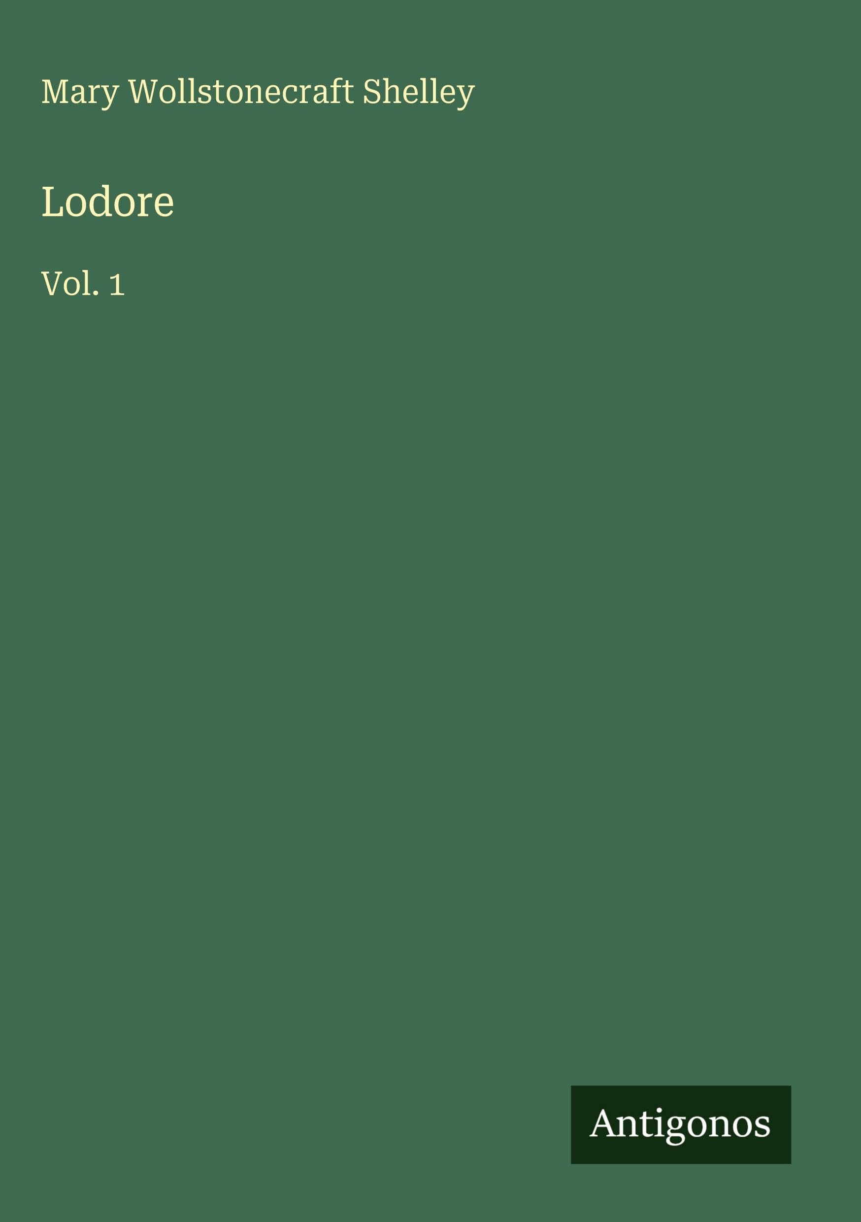 Lodore: Vol. 1