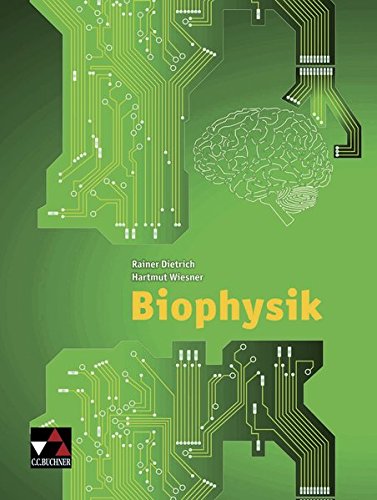 Biophysik Ausgabe Bayern Biophysik - Michael Authier Rainer Dietrich Markus Elsholz Christian Fauser Thomas Geßner Gebunden