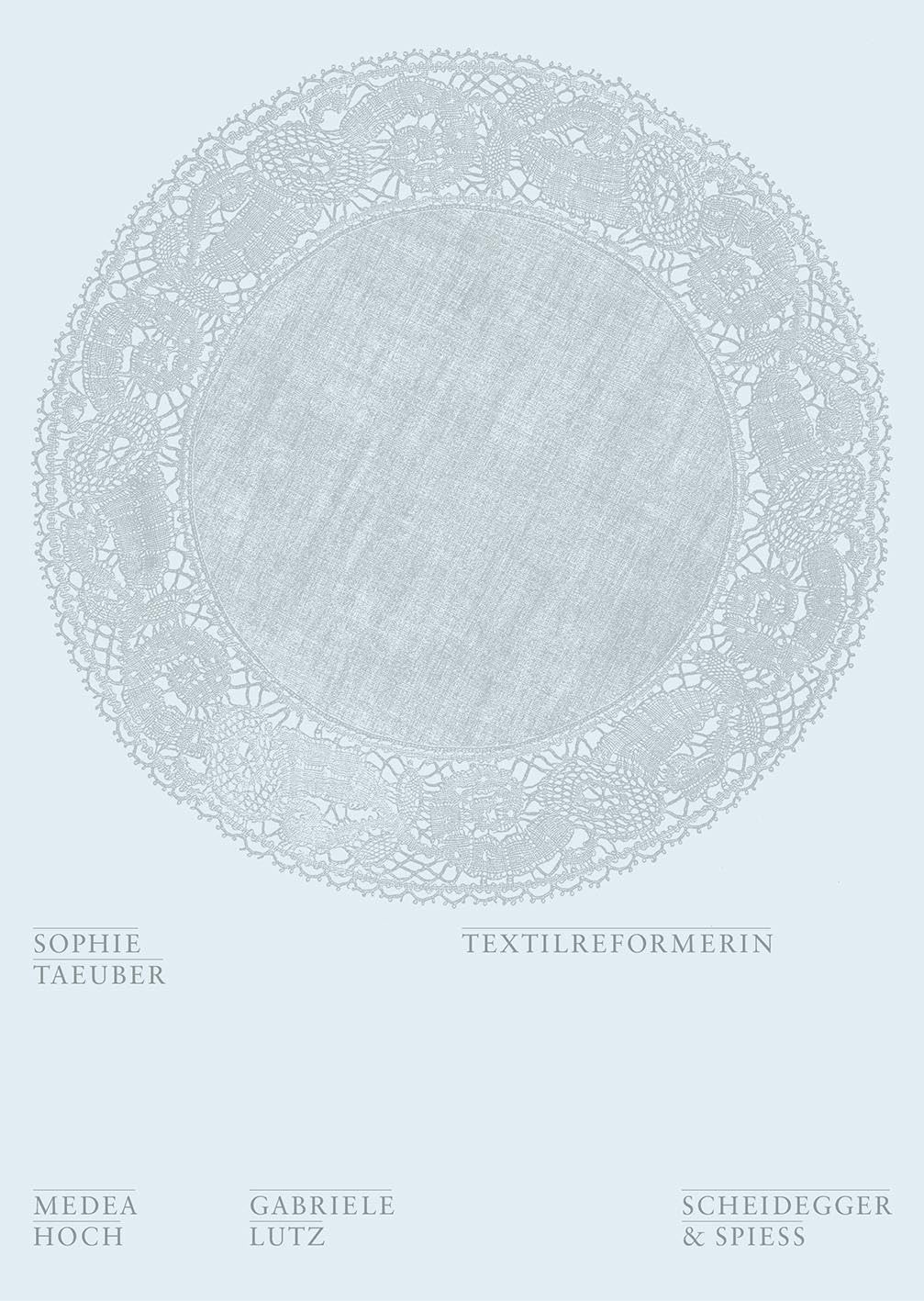 Sophie Taeuber Textilreformerin