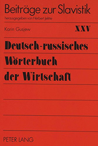 Deutsch-russisches Wörterbuch der Wirtschaft