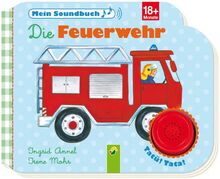 Die Feuerwehr - Mein Soundbuch