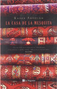 La casa de la mesquita (OTROS LA MAGRANA, Band 250)